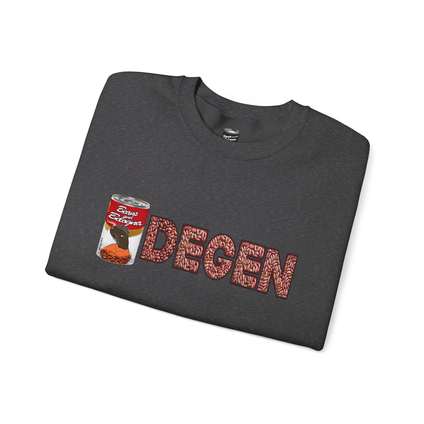 Degen $BEANS - Crewneck