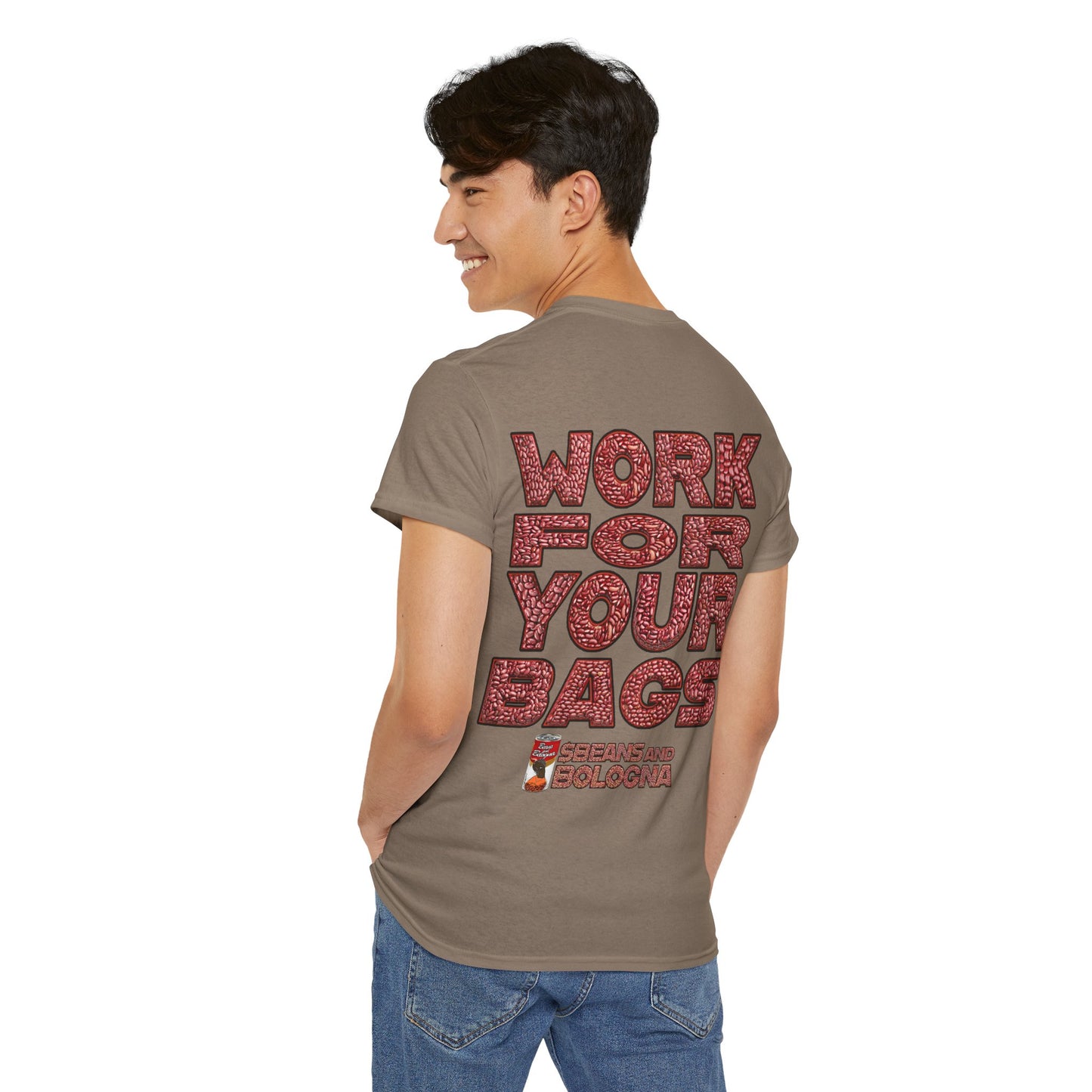 T-Shirt - Work for your bags - $BEANS-T