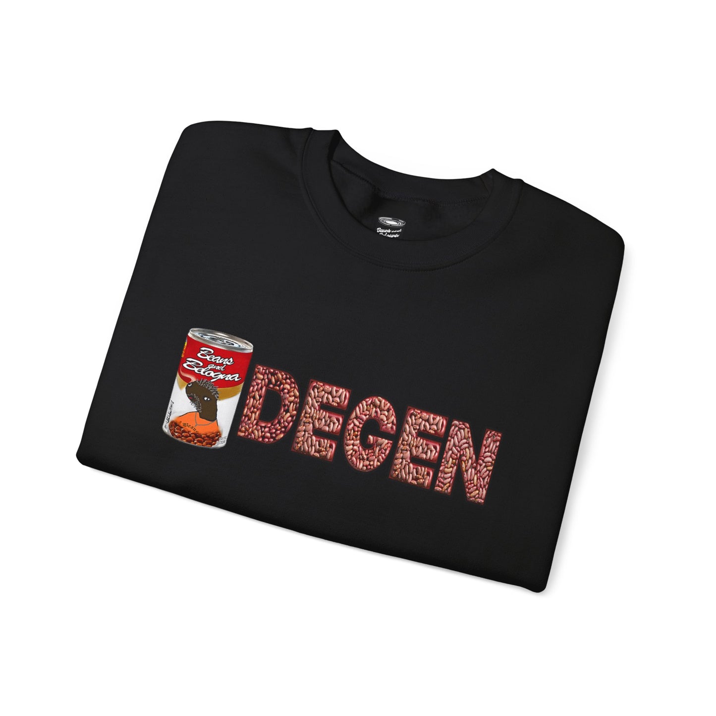 Degen $BEANS - Crewneck